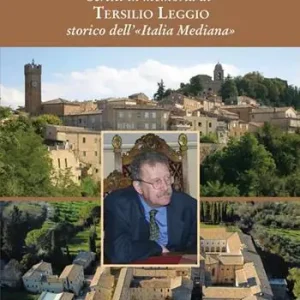 Offerta Del Giorno Da Farfa al Matenano. Scritti in memoria di Tersilio Leggio storico dell‘«Italia mediana»
