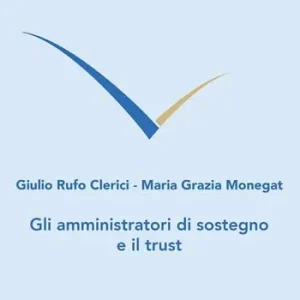 Prezzo Ridotto Gli amministratori di sostegno e il trust