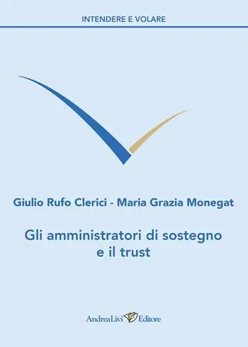 Prezzo Ridotto Gli amministratori di sostegno e il trust