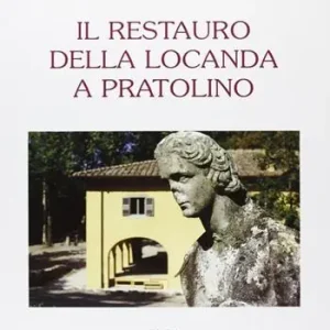Il restauro della locanda a Pratolino Ultima Occasione