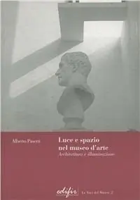 Soddisfatti O Rimborsati Luce e spazio nel museo d‘arte. Architettura e illuminazione