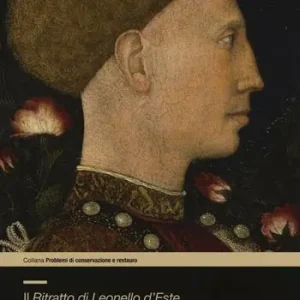 Promozione Esclusiva Il ritratto di Lionello d‘Este di Pisanello. Ediz. a colori