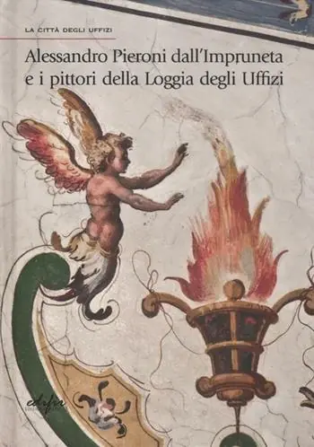 Offerta Alessandro Pieroni dall‘Impruneta e i pittori della Loggia degli Uffizi