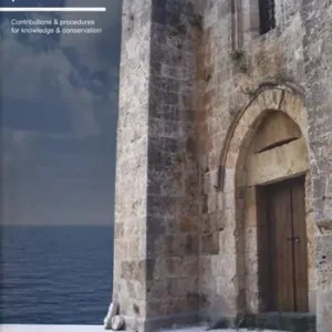 Architectural heritage in Mediterranean port cities. Contributions & procedures for knowledge & conservation Miglior Prezzo
