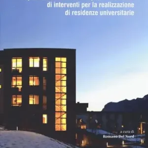 Il processo attuativo del piano nazionale di interventi per la realizzazione di residenze universitarie Spedito Oggi
