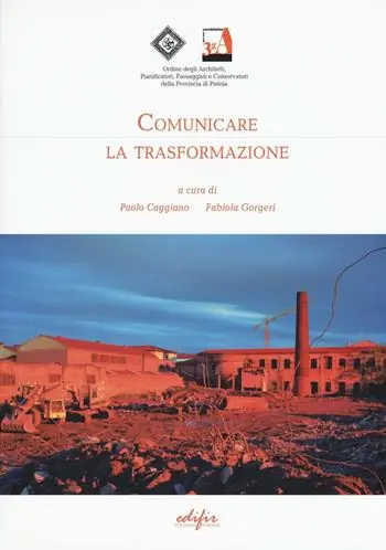 Comunicare la trasformazione Ultime Pezzi