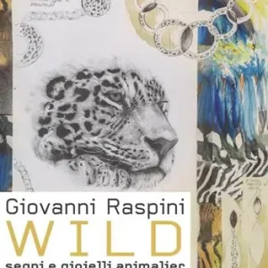 Consegna Rapida Giovanni Raspini Wild. Segni e gioielli animalier. Ediz. italiana e inglese