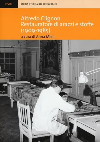 Alfredo Clignon restauratore di arazzi e stoffe (1909-1985) Occasione Imperdibile