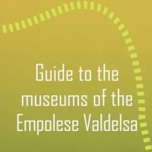 Guide to the museums of the Empolese Valdelsa Pagamento Sicuro
