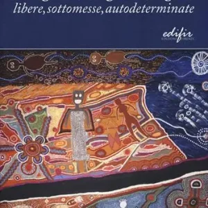 Le figlie del sogno aborigeno libere, sottomesse, autodeterminate Promo Stagionale