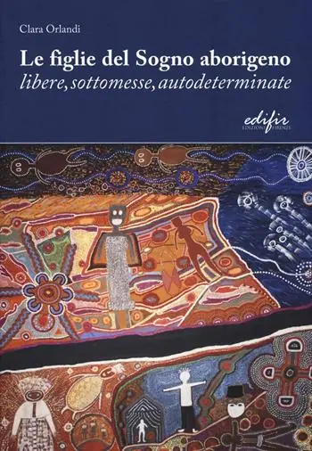 Le figlie del sogno aborigeno libere, sottomesse, autodeterminate Promo Stagionale