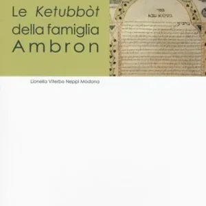 Le ketubbòt della famiglia Ambron Professionale