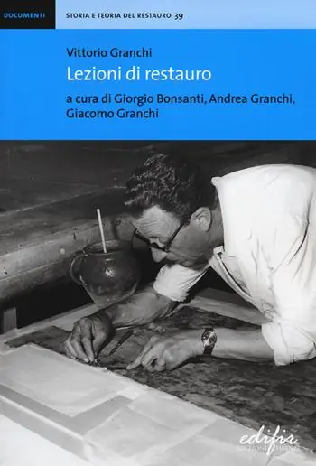 Vittorio Granchi. Lezioni di restauro Offerta Speciale