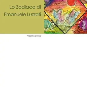 Lo zodiaco di Emanuele Luzzati. Il soffitto dipinto per il Centro Bibliografico dell‘Unione delle Comunità ebraiche italiane di Roma Professionale