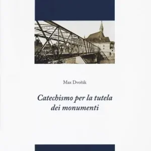 Promo Stagionale Catechismo per la tutela dei monumenti. Ediz. illustrata