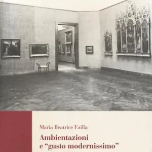 Spedizione Espresso Ambientazione e «gusto modernissimo». Musei a Torino tra le due guerre