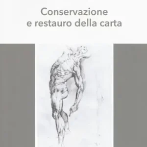 Ordina Subito Conservazione e restauro della carta