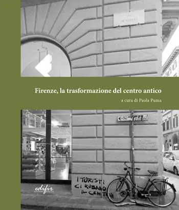 Subito Disponibile Firenze, la trasformazione del centro antico
