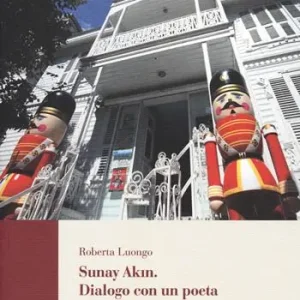 Sunay Akin. Dialogo con un poeta e museologo turco Esclusivo