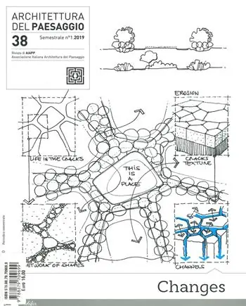 Prezzo Scontato Architettura del paesaggio. Rivista semestrale dell‘AIAPP Associazione Italiana di Architettura del Paesaggio. Ediz. bilingue. Vol. 38 Changes