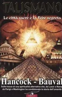 Soddisfatti O Rimborsati Talismano. Le città sacre e la fede segreta