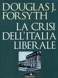 La crisi dell‘Italia liberale. Politica economica e finanziaria (1914-1922) Promozione