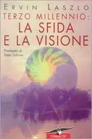 Affare Terzo millennio la sfida e la visione
