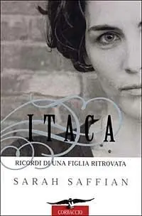Itaca. Ricordi di una figlia ritrovata Ultime Pezzi