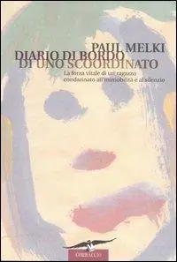 Diario di bordo di uno scoordinato Professionale
