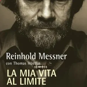 Saldi La mia vita al limite. Conversazioni autobiografiche con Thomas Hüetlin