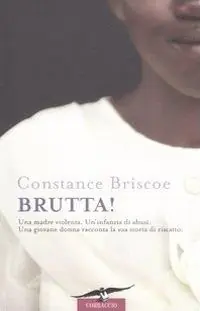 Brutta! Quantità Limitata