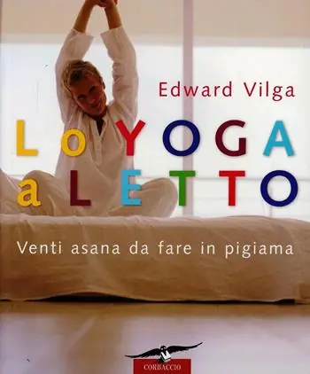 A Buon Prezzo Lo yoga a letto. Venti asana da fare in pigiama