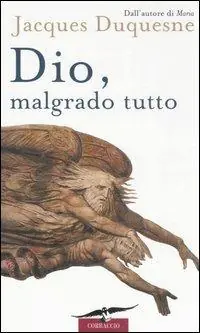 Dio, malgrado tutto Occasione Imperdibile