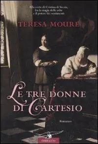 Compra Adesso Le tre donne di Cartesio
