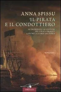 Promo Stagionale Il pirata e il condottiero
