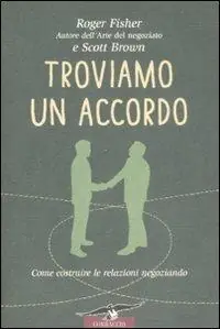 Troviamo un accordo. Come costruire le relazioni negoziando Promo Stagionale