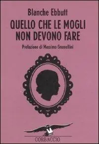 Novità Quello che le mogli non devono fare