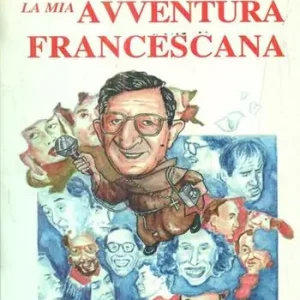 Vendita Finale La mia avventura francescana