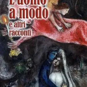 L‘uomo a modo e altri racconti Promozione Esclusiva