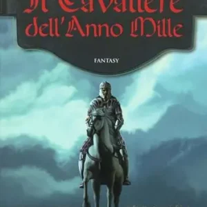 Il cavaliere dell‘anno mille Economico