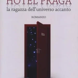 Miglior Prezzo Hotel Praga. La ragazza dell‘universo accanto