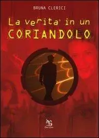 La verità in un coriandolo Novità