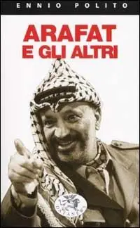 Arafat e gli altri Nuovo Arrivo