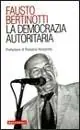 Solo Oggi La democrazia autoritaria