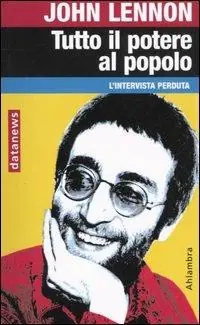 Tutto il potere al popolo. L‘intervista perduta Prezzo Scontato