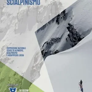 Manuale di scialpinismo Ultime Pezzi