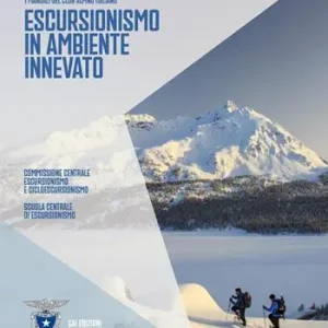 Escursionismo in ambiente innevato Soddisfatti O Rimborsati