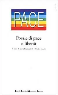 Poesie di pace e libertà Soddisfatti O Rimborsati