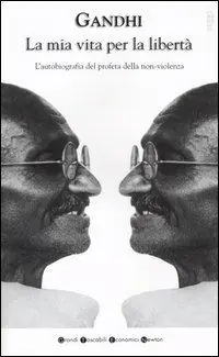 La mia vita per la libertà. L‘autobiografia del profeta della non-violenza Miglior Prezzo