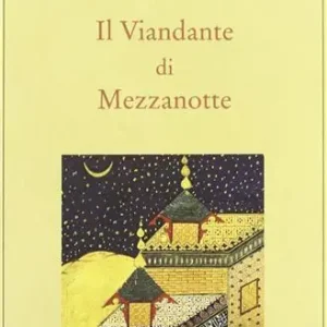 Il viandante di mezzanotte Compra Adesso